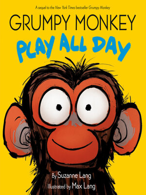 cover image of Grumpy Monkey Play All Day
